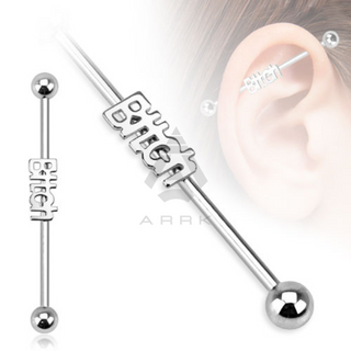 "Bitch" Industrial Barbell 316L Surgical Stainless Steel Piercing
